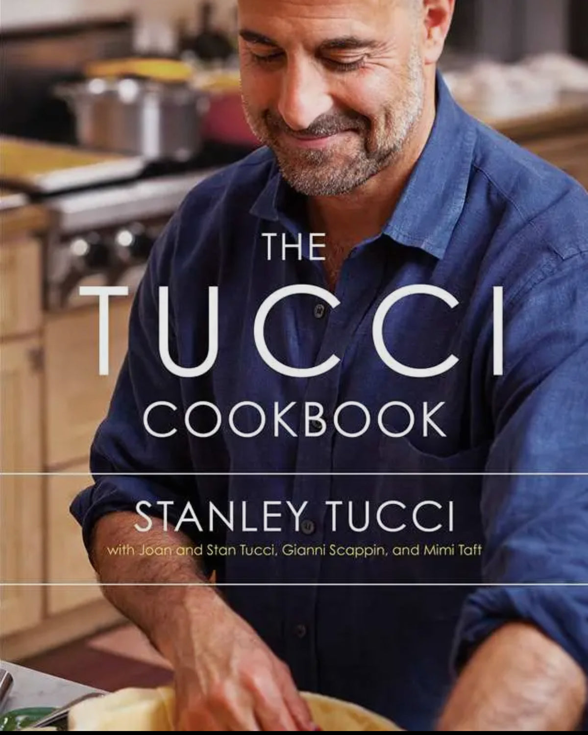 Tucci Cookbook By
Stanley Tucci
